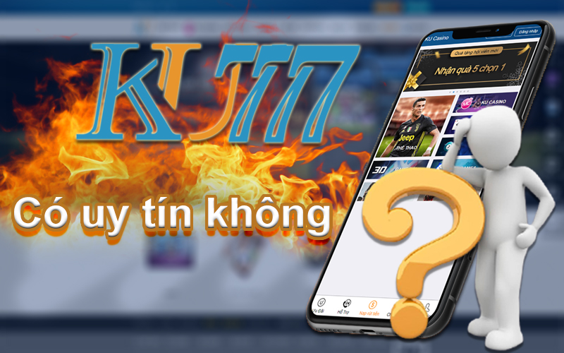 Hack tài xỉu Kubet - có thật hay không? 3 ku777 uy tin